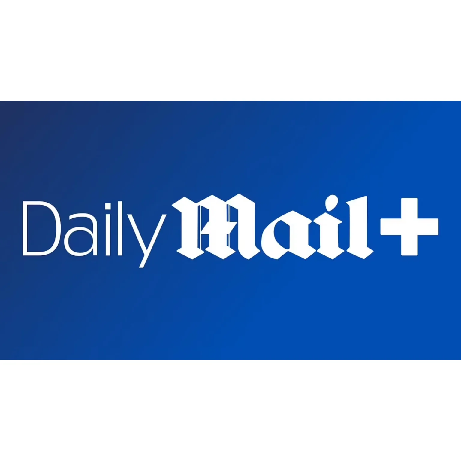 Daily Mail +